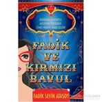 Fadik ve Kırmızı Bavul - Fadik Sevin Atasoy