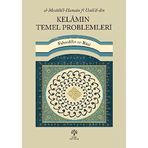 Fahreddin er Razi - Kelamın Temel Problemleri