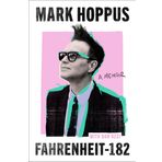 Fahrenheit-182: A Memoir
