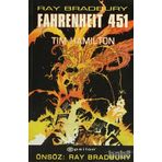 Fahrenheit 451 - Tim Hamilton