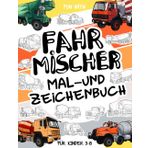 Fahrmischer Mal- und Zeichenbuch für Kinder von 3-8 Jahren: Viel Spaß beim Ausmalen von Fahrmischern und beim Zeichnen der Teile von Betonmischern mit ... Baufahrzeugen für Kleinkinder und Kinder 3-8
