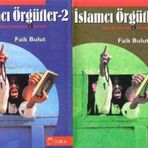 Faik Bulut Islamci Orgutler Seti (2 Kitap Takim) / 1997 Yili Ucuncu Baskisi