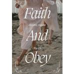 Faith and Obey