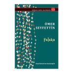 FALAKA - ÖMER SEYFETTIN