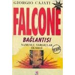 FALCONE BAĞLANTISI NAMUSLU YARGIÇLAR ÖLMELİ - GIORGIO CAJATI