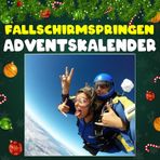 Fallschirmspringen Adventskalender: 24 täglich faszinierende Fallschirmspringen-Fakten und spektakuläre Bilder