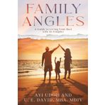 Family Angles: A Guide to Living Your Best Life As Couples
