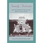 Family Fortunes: Men and Women of the English Middle Class, 1780-1850 (Women in Culture and Society Series) by Leonore Davidoff (1991-08-27)