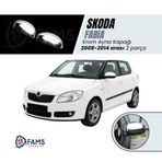 Fams Oto Aksesuar Skoda Fabia Krom Ayna Kapağı 2 Prç. 2008-2014 P. Çelik