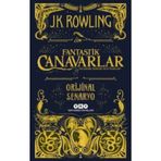 Fantastik Canavarlar Nelerdir Nerede Bulunurlar - J. K. Rowling