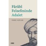 Farabi Felsefesinde Adalet - Yunus Kaplan