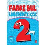 Farkı Bul Labirenti Çöz 2 Yaş Çocukların Zihnini Geliştiren Kitap