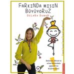 Farkında Mısın Büyüyoruz - Dilara Duman