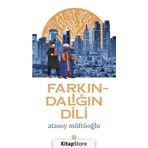 Farkındalığın Dili - Atasoy Müftüoğlu