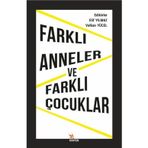 Farklı Anneler ve Farklı Çocuklar Kriter Yayınları