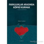 Farklılıklar Arasında Köprü Kurmak - william b gudykunst