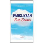 Farklıysan Fark Edilirsin - Merve Tiritoğlu