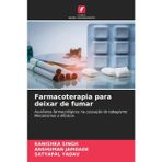 Farmacoterapia para deixar de fumar