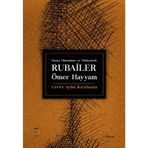 Farsça Okunuşları ve Türkçesiyle Rubailer - Ömer Hayyam