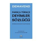 Farsça-Türkçe Deyimler Sözlüğü Demavend