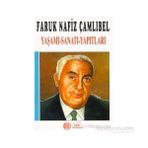 FARUK NAFIZ ÇAMLIBEL YAŞAMI - KOLEKTIF