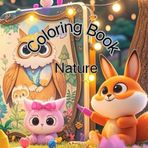 Fascinating Coloring Book On Nature And Legends: Relaxed And Happy Life