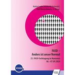 FASD – Anders ist unser normal: 25. FASD-Fachtagung in Hannover 06.–07.09.2024