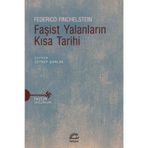 Faşist Yalanların Kısa Tarihi - Federico Finchelstein