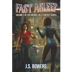 Fast Asleep: Volume 2 of the Grendel Hills Fantasy Series
