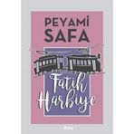 FATIH-HARBIYE - PEYAMI SAFA