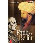 Fatih ve Bellini - Ahmet Refik Altınay