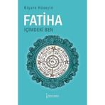 Fatiha İçimdeki Ben - Biçare Hüseyin