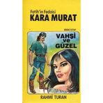 Fatih’in Fedaisi Kara Murat - 5 Kitap Takım - Rahmi Turan