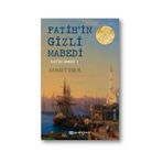 FATIH'IN GIZLI MABEDI - AHMET EROL