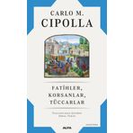 Fatihler - Korsanlar - Tüccarlar - Carlo M. Cipolla