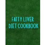 FATTY LIVER DIET COOKBOOK