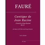 Fauré: Cantique de Jean Racine (Canticle of Jean Racine) Op.11: for Harp, SATB Choir and String Orchestra: 1
