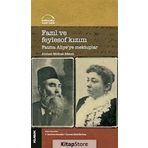 Fazıl ve Feylosof Kızım Fatma Aliyeye Mektuplar - Ahmet Mithat Efendi