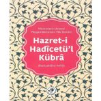 Fazilet Neşriyat Hazret-I Hadicetü'L Kübra: Müminlerin Annesi - Peygamberimizin Pak Zevcesi