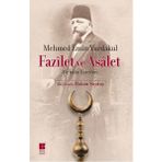 Fazilet ve Asalet - Mehmet Emin Yurdakul