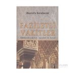 Faziletli Vakitler - Mustafa Karabacak