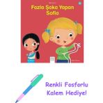 Fazla Şaka Yapan Sofia + Renkli Fosforlu Kalem