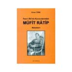 FECR-I ATI'NIN KURUCULARINDAN MÜFIT RATIP MAKALELERI - ENVER TÖRE