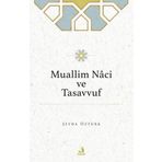 Fecr Yayınları Muallim Naci ve Tasavvuf