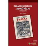 Fedai Dergisi'nde Komünizm 1963-1979 - Pınar Tokaş