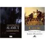 Fedailerin Kalesi Alamut - Vladimir Bartol - Tüfek Mikrop ve Çelik - Jared Diamond