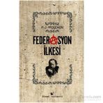 Federasyon İlkesi - Pierre-Joseph Proudhon