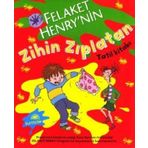 FELAKET HENRY´NIN ZIHIN ZIPLATAN TATIL KİTABI - FRANCESCA SIMON