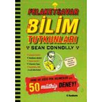 Felaketsavar Bilim Tutkunları - Genç ve Gözüpek Bilimciler İçin 50 Müthiş Deney! Tudem Yayınları