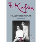 Felice'ye Mektuplar - 2 Cilt - Franz Kafka